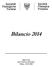 Bilancio 2014  Approvato dal Comitato Direttivo Udine, 23.01.2015