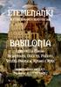 ETEMENANKI IL CONCILIO DEI CRONOTECARI BABILONIA. Libro della Magia: Incantesimi, Oggetti, Pozioni, Veleni, Psionica, Rituali e Rune