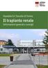 Ospedale Ca Foncello di Treviso. Il trapianto renale. Informazioni generali e consigli