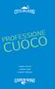 PROFESSIONE CUOCO. I edizione: Gennaio edizione: Aprile III edizione: Settembre