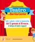 Finalmente. Teatro. albarilla Center. Tutti i sabati e tutte le domeniche, dal 12 gennaio al 30 marzo, è tempo di teatro ragazzi! www.barillacenter.