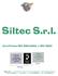 Siltec S.r.l. Certificata ISO 9001:2000 e ISO 14001