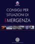 CONSIGLI PER SITUAZIONI DI EMERGENZA