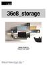 36e8_storage SCHEDA PRODOTTO PRODUCT FACT SHEET