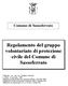 Comune di Sassoferrato. Regolamento del gruppo volontariato di protezione civile del Comune di Sassoferrato