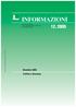 INFORMAZIONI 12.2005. Dicembre 2005 Traffico e Sicurezza DATI PROVVISORI DELLE AUTOSTRADE ITALIANE IN CONCESSIONE