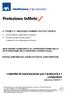 IL PRESENTE FASCICOLO INFORMATIVO CONTENENTE: DEVE ESSERE CONSEGNATO AL CONTRAENTE PRIMA DELLA SOTTOSCRIZIONE DELLA PROPOSTA CONTRATTUALE.