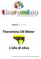 Sistema theremino Theremino Oil Meter L'olio di oliva