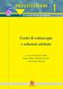 &diritti PROGETTAZIONE. Centri di endoscopia e soluzioni adottate. a cura di Giancarlo Caletti Fausto Chilovi, Michele De Boni e Alessandro Paterlini