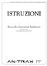 ISTRUZIONI. Raccolta Istruzioni Radiatori Edizione 2013 data pubblicazione 02/05/2013