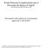 Fondo Pensione Complementare per il Personale del Banco di Napoli Iscritto all Albo tenuto dalla COVIP con il n. 1638