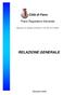 Città di Fano. Piano Regolatore Generale. Adottato con delibera consiliare n 337 del 19/12/2006 RELAZIONE GENERALE