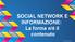 SOCIAL NETWORK E INFORMAZIONE: La forma e/è il contenuto. Francesco D Ospina