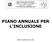 PIANO ANNUALE PER L INCLUSIONE