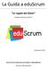 La Guida a eduscrum. Le regole del Gioco. Settembre 2015. Sviluppata dal team eduscrum. Scritta da Arno Delhij, Rini van Solingen e Willy Wijnands