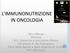 L IMMUNONUTRIZIONE IN ONCOLOGIA