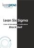 Business. School. Lean to improve your business. Lean Six Sigma