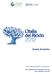 Schede Sintetiche. Il testo integrale del Rapporto è scaricabile da: www.fondazioneperlosvilupposostenibile.org www.associazione unire.