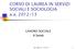CORSO DI LAUREA IN SERVIZI SOCIALI E SOCIOLOGIA a.a. 2012/13