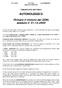 COMUNICATO UNITARIO. Il contratto decorre dal 1 gennaio 2005 e scade per la parte economica al 31.7.2007 e per la parte normativa al 31.7.2009.