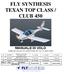 FLY SYNTHESIS TEXAN TOP CLASS / CLUB 450