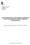 REGOLAMENTO PER L ACCETTAZIONE DI DONAZIONI E PER L ACQUISIZIONE DEI BENI IN COMODATO D USO GRATUITO
