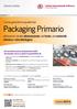 Packaging Primario attraverso l analisi dimensionale, del testo, dei materiali, chimica e microbiologica