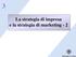 La strategia di impresa e la strategia di marketing - 2