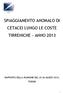 SPIAGGIAMENTO ANOMALO DI CETACEI LUNGO LE COSTE TIRRENICHE - ANNO 2013