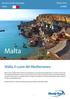 Malta. Malta, il cuore del Mediterraneo. Vacanze studio di gruppo Estate 2016
