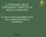 IL PROBLEMA DELLE DIFFERENZE RISPETTO AI RISCHI LAVORATIVI