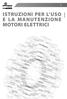 ISTRUZIONI PER L USO E LA MANUTENZIONE MOTORI ELETTRICI QL0219 REV.1