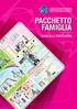 PACCHETTO FAMIGLIA GUIDA ALLE PRESTAZIONI