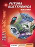 2011 Catalogo Generale. Idee in elettronica. www.futurashop.it. Fax 0331-792287. Tel. 0331-799775