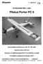 ISTRUZIONI PER L USO. Pilatus Porter PC 6. Aeromodello elettrico per LiPo 1S 150 mah. Apertura alare 425 mm