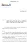 RISOLUZIONE N. 17/E. Con l interpello specificato in oggetto, concernente l interpretazione del DPR n. 633 del 1972, è stato esposto il seguente