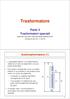 Trasformatore. Parte 3 Trasformatori speciali www.die.ing.unibo.it/pers/mastri/didattica.htm (versione del 29-11-2010) Autotrasformatore (1)