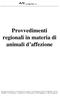 argema S.r.l. Provvedimenti regionali in materia di animali d affezione