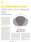 Le abilità binoculari. l analisi visiva integrata (AVI)