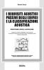 I REQUISITI ACUSTICI PASSIVI DEGLI EDIFICI E LA CLASSIFICAZIONE ACUSTICA