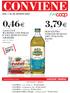 3,79 0,46 20% olio extra vergine di oliva 100% italiano basso 1 litro DAL 7 AL 20 AGOSTO 2014 SCONTO. UniCooP tirreno