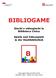 BIBLIOGAME. Giochi e videogiochi in Biblioteca Civica. Spiele und Videospiele in der Stadtbibliothek