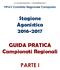 Stagione Agonistica 2016-2017. GUIDA PRATICA Campionati Regionali PARTE I