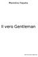 Mariolino Papalia. Il vero Gentleman. Homo sine pecunia, imago mortis