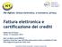 Fattura elettronica e certificazione dei crediti