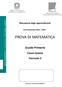 Rilevazione degli apprendimenti. Anno Scolastico 2014 2015 PROVA DI MATEMATICA. Scuola Primaria. Classe Quinta Fascicolo 5