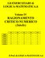 Gli ESERCIZIARI di LOGICA-MATEMATICA.it Volume IV Ragionamento Critico Numerico (Tabelle)