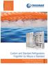 Custom and Standard Refrigerators Frigoriferi Su Misura e Standard. Marine Refrigerating Systems Impianti di Refrigerazione