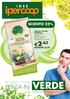 VERDE 2,63 PENSA IN CATALOGO GIARDINAGGIO SCONTO 25% IDEE ANZICHÈ 3,50. dal 3 Marzo al 13 Aprile