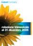 indice relazione trimestrale al 31 dicembre 2005 3 Relazione sull andamento della gestione al 31 dicembre 2005